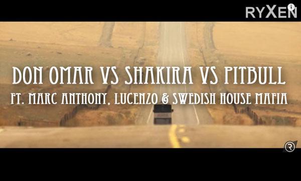 Don Omar vs Shakira vs Pitbull